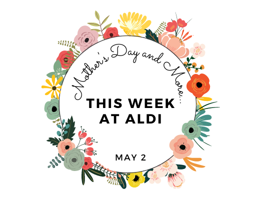Aldi Sales Flyer for the Week of May 2!